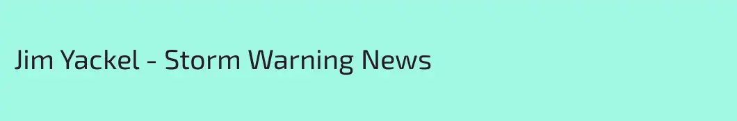 Jim Yackel - Storm Warning News